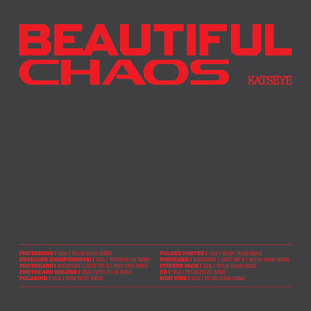 BEAUTIFUL CHAOS (Beautiful Ver.) - KATSEYE MERCH​