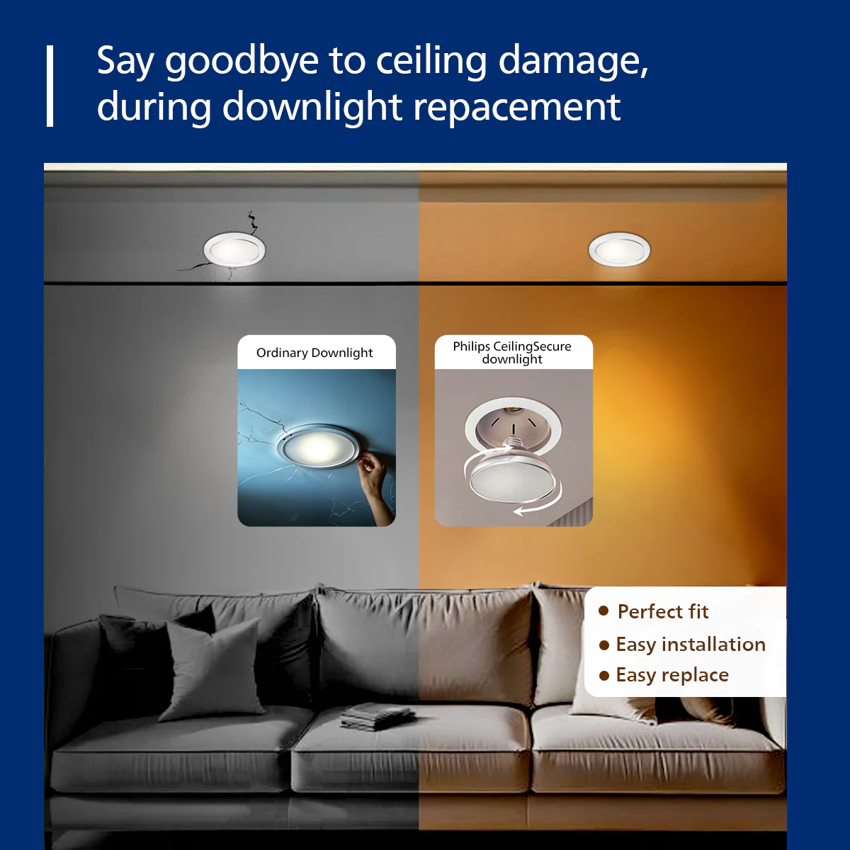 Philips Ceiling Secure LED Downlight |  No damage to false ceiling at the time of replacement