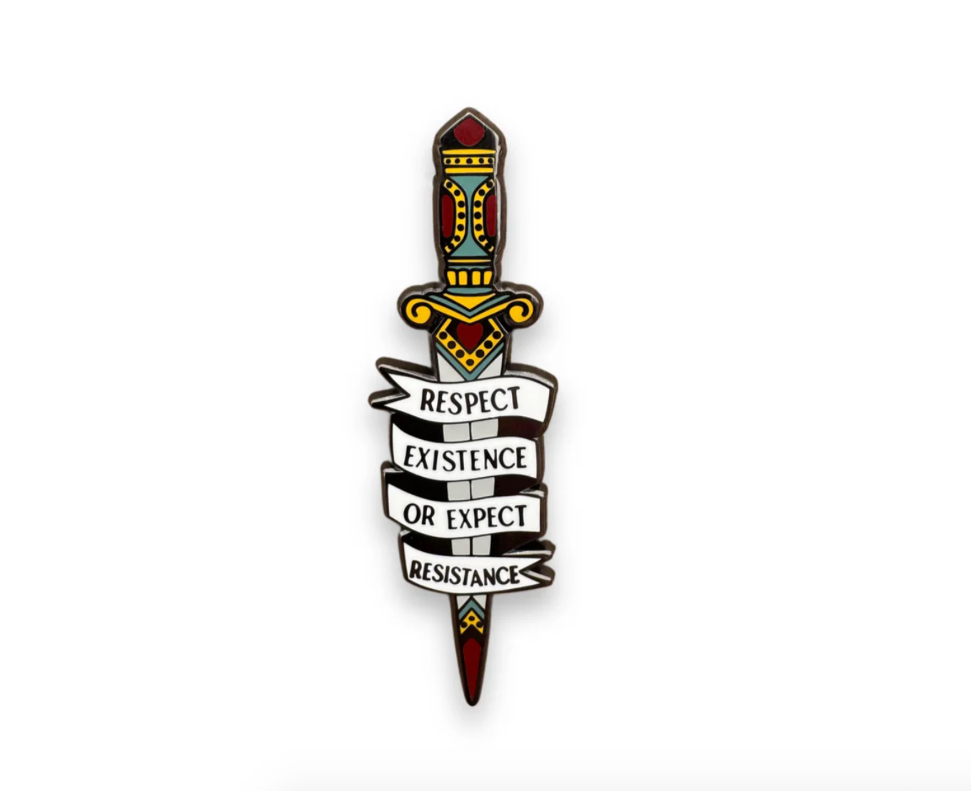 Respect Existence enamel pin