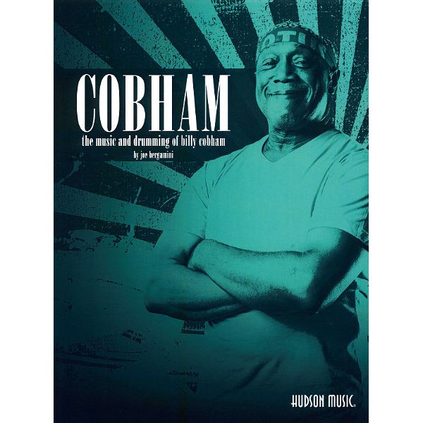 Hudson Music The Music and Drumming Cobham