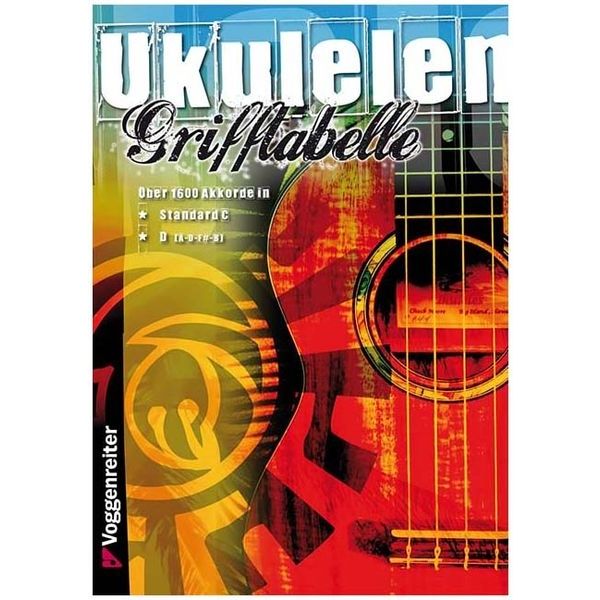 Voggenreiter  Ukulelen Grifftabelle