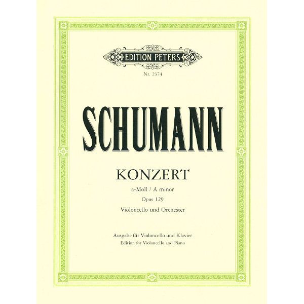 Edition Peters Schumann Cellokonzert a-moll