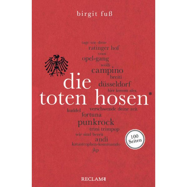Reclam Verlag 100 Seiten Die Toten Hosen