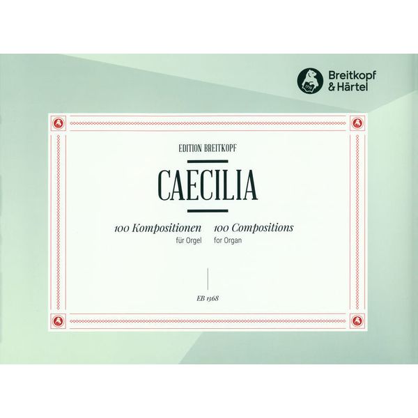 Breitkopf & Hrtel Caecilia 100 Kompositionen