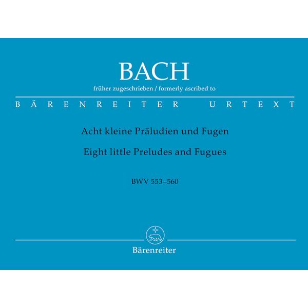 Brenreiter Bach Acht Prludien und Fugen