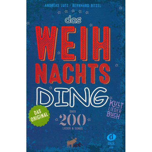 Edition Dux Das Weihnachts-Ding