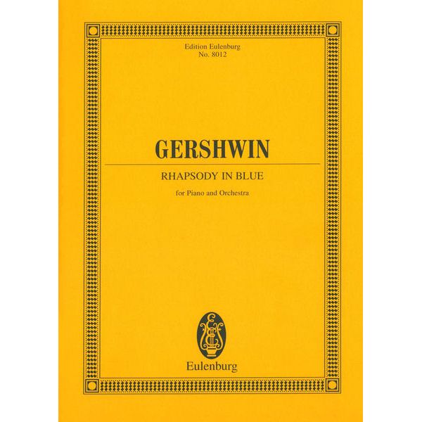 Edition Eulenburg Gershwin Rhapsody in Blue