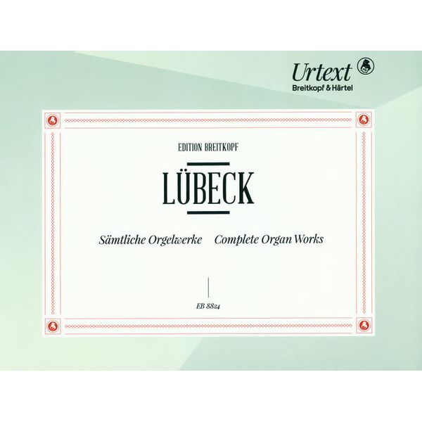 Breitkopf & Hrtel Lübeck Smtliche Orgelwerke