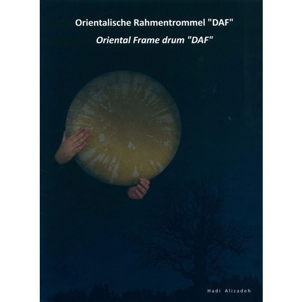 Hadi Alizadeh Oriental Frame Drum "DAF"