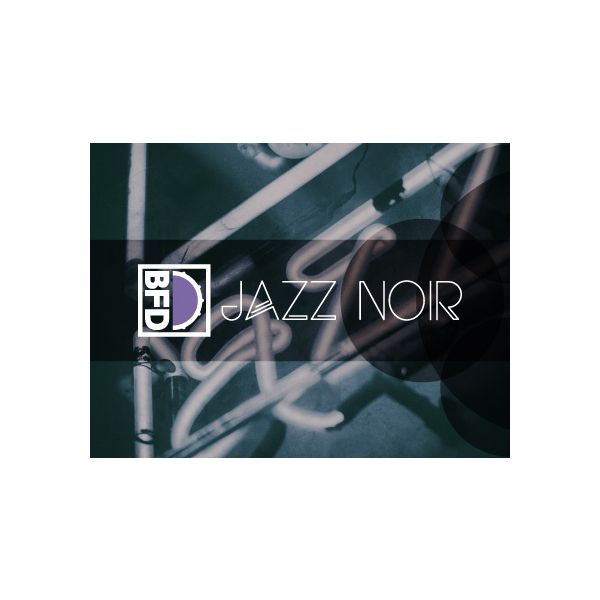 BFD Jazz Noir