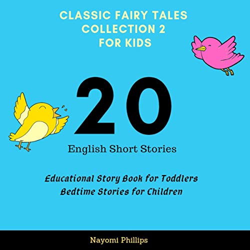 Classic Fairy Tales Collection 2 for Kids: 20 English Short Stories - Audibledeals