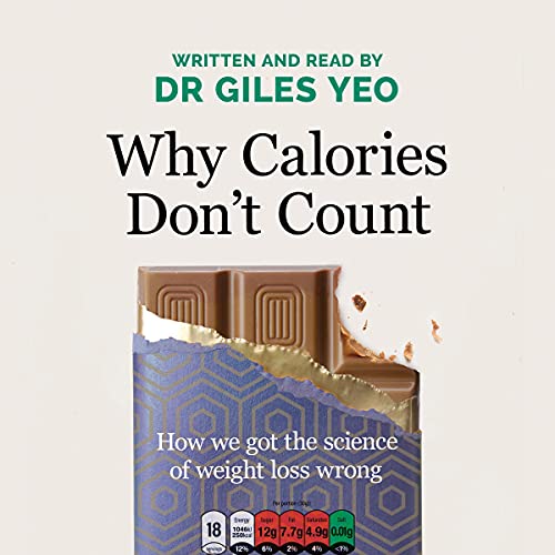 Why Calories Don't Count - Audibledeals
