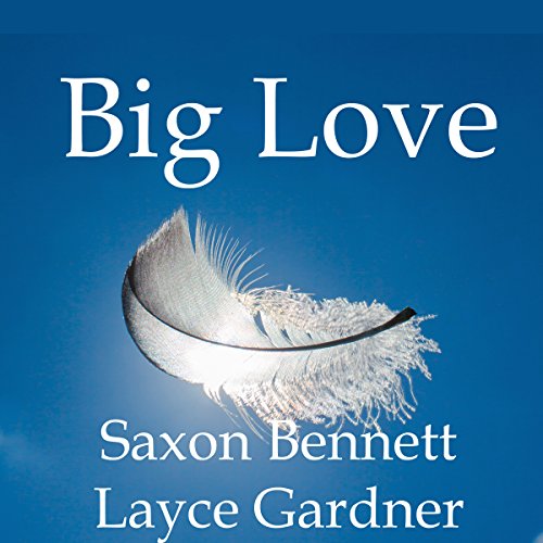 Big Love - Audibledeals