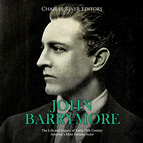 John Barrymore - Audibledeals