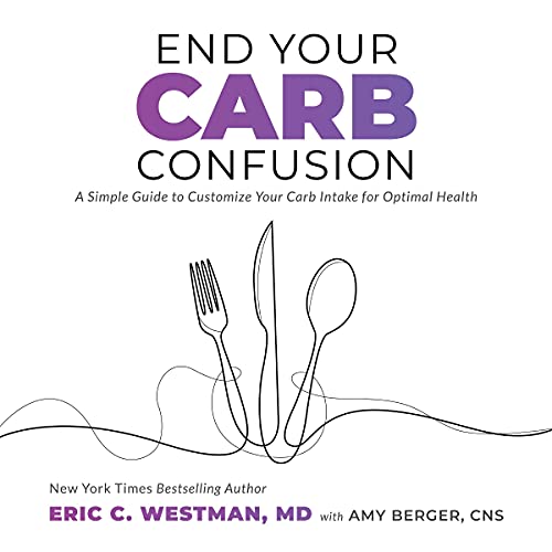End Your Carb Confusion - Audibledeals