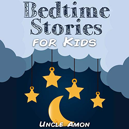 Bedtime Stories for Kids: Short Bedtime Stories for Children Ages 4-8 - Audibledeals