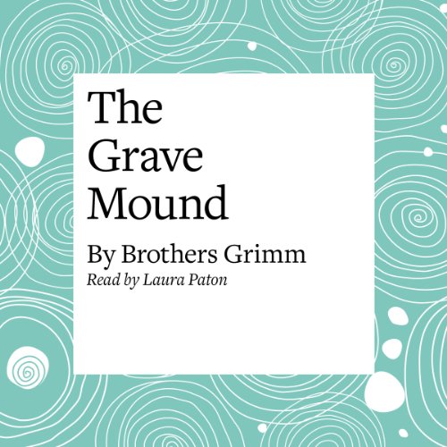 The Grave Mound - Audibledeals