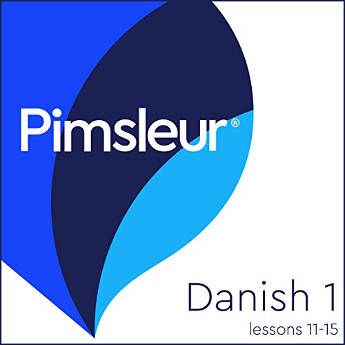 Pimsleur Danish Level 1 Lessons 11-15 Volume 1 - Audibledeals