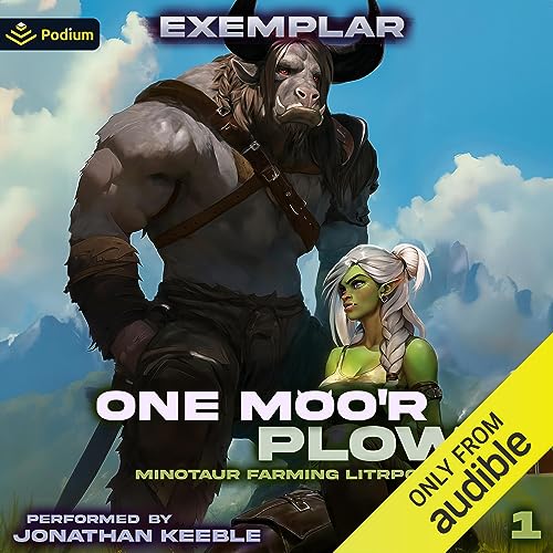 One Moo'r Plow: Minotaur Farming LitRPG - Audibledeals
