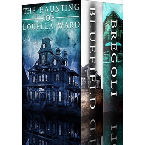 The Haunting of Louella Ward: A Riveting Haunted House Mystery - Audibledeals