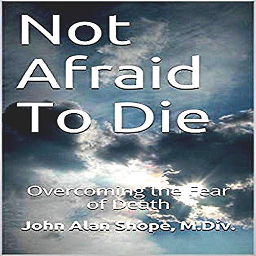 Not Afraid to Die - Audibledeals