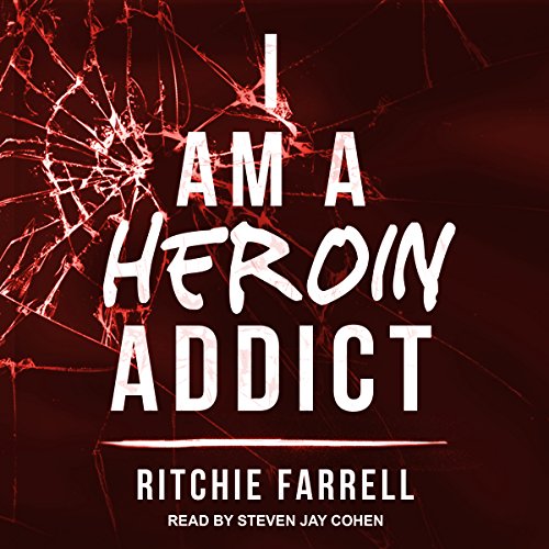 I Am a Heroin Addict - Audibledeals