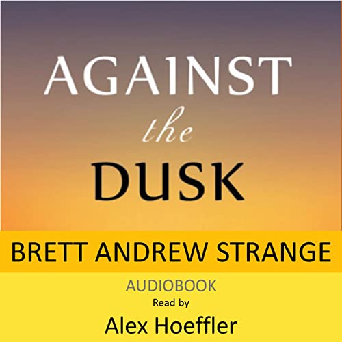Against the Dusk - Audibledeals