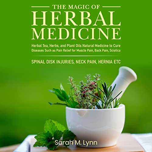 The Magic of Herbal Medicine - Audibledeals