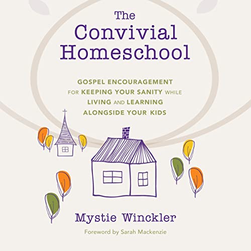 The Convivial Homeschool - Audibledeals