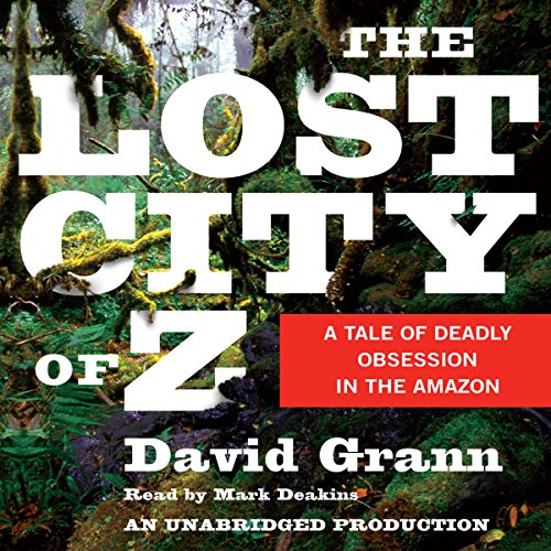 The Lost City of Z - Audibledeals