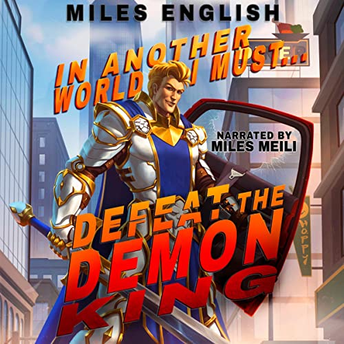 In Another World, I Must Defeat the Demon King - Audibledeals
