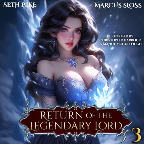Return of the Legendary Lord 3 - Audibledeals