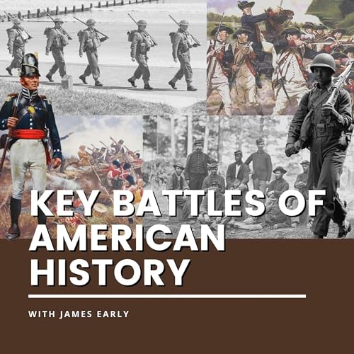 Key Battles of American History - Audibledeals