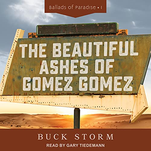 The Beautiful Ashes of Gomez Gomez - Audibledeals