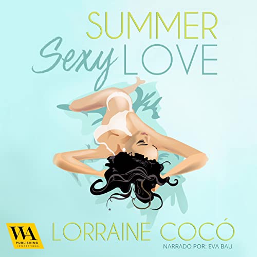 Sexy Summer Love (Spanish edition) - Audibledeals