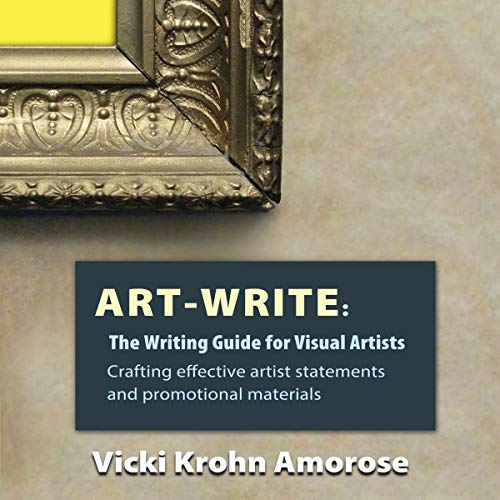 Art-Write: The Writing Guide for Visual Artists - Audibledeals