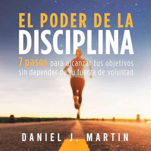 El poder de la disciplina [The Power of Discipline] - Audibledeals