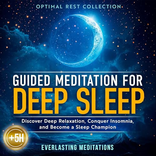 Guided Meditation for Deep Sleep: Optimal Rest Collection - Audibledeals