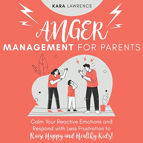 Anger Management for Parents - Audibledeals