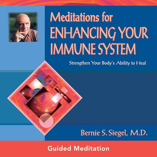 Meditations for Enhancing Your Immune System - Audibledeals