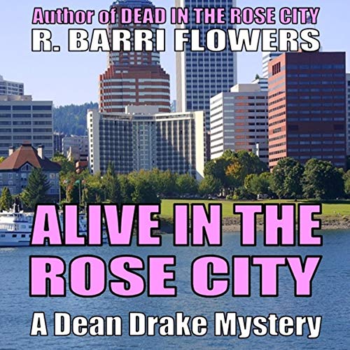 Alive in the Rose City - Audibledeals