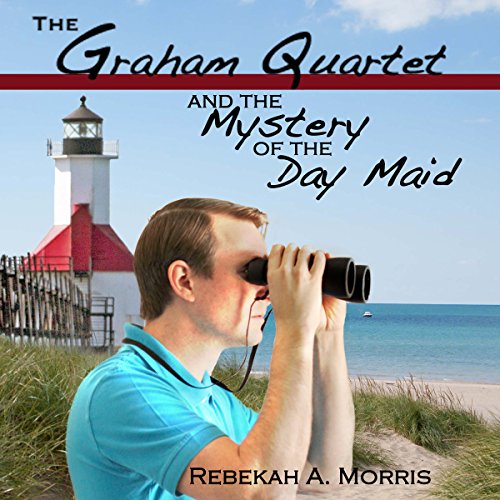 The Graham Quartet and the Mystery of the Day Maid - Audibledeals