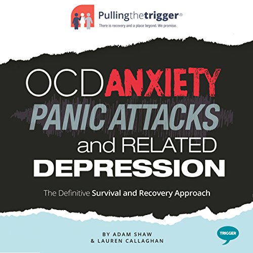 OCD, Anxiety, Panic Attacks and Related Depression - Audibledeals