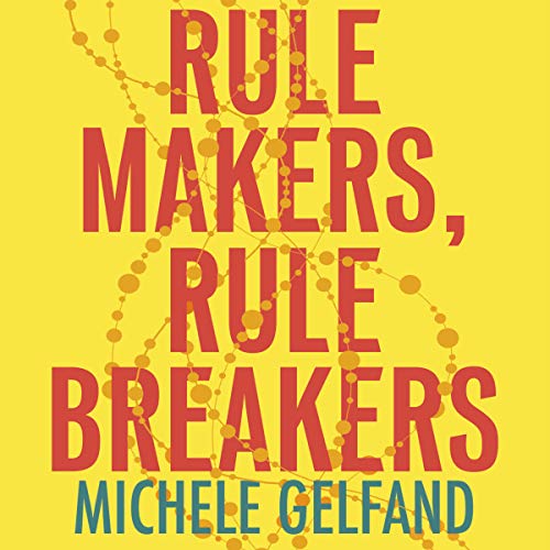 Rule Makers, Rule Breakers - Audibledeals