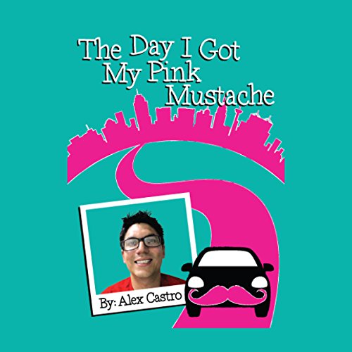 The Day I Got My Pink Mustache - Audibledeals
