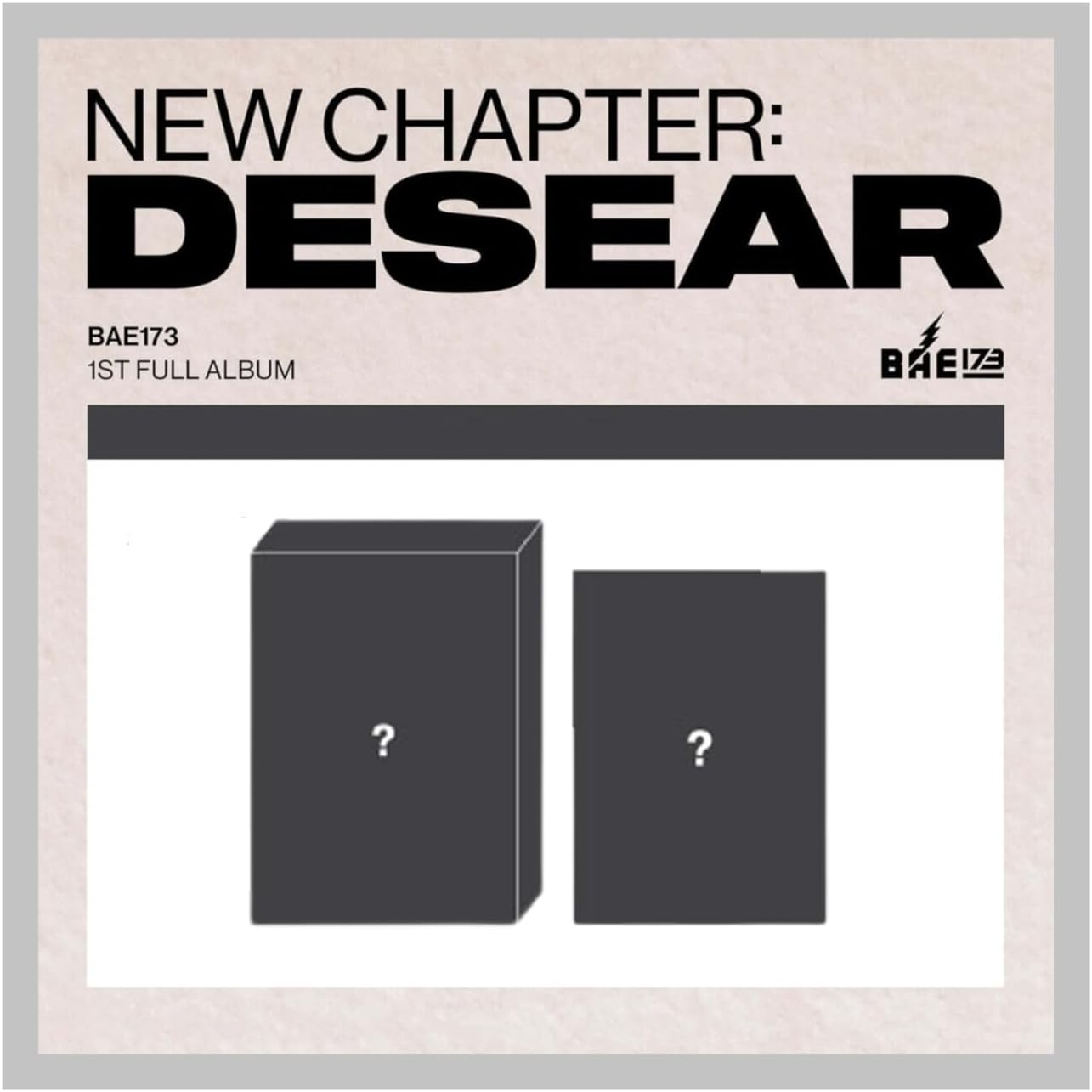 BAE173 NEW CHAPTER : DESEAR 1st Album with Trackin Sealed (Set:DESEAR+ELSE)
