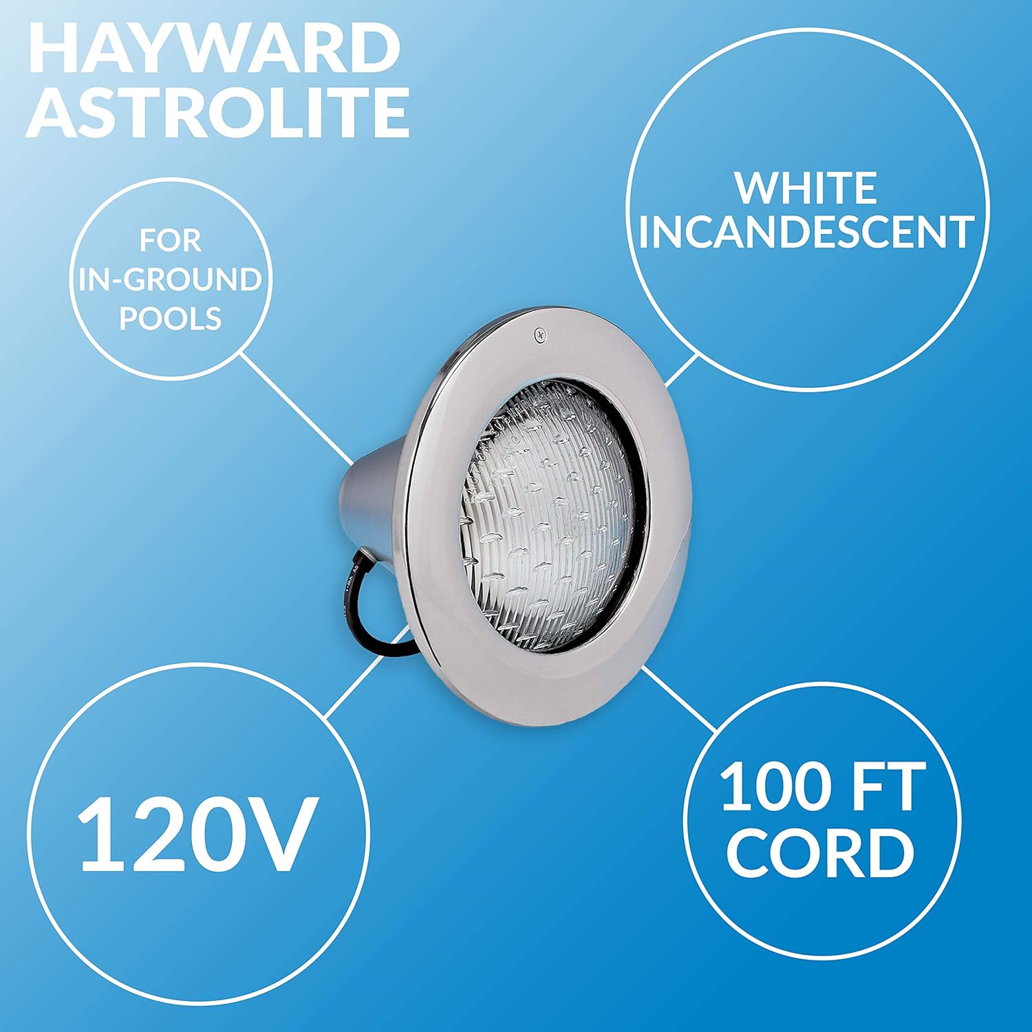 Hayward SP0583SL100 AstroLite Pool Light, Stainless Steel Face Rim, 120-Volt 100-Foot Cord