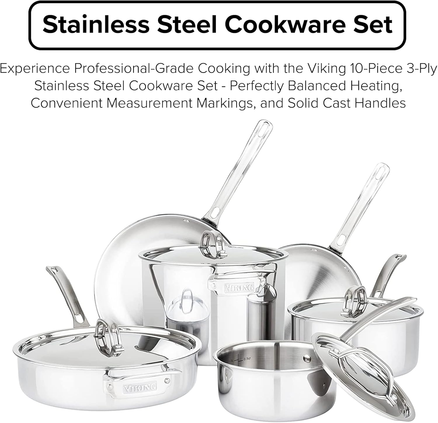 Viking Culinary 3-Ply Stainless Steel Cookware Set with Metal Lids, 10 Piece, Dishwasher, Oven Safe, Works on All Cooktops including Induction,Silver